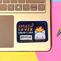 Smut Lovers Library Card - matte finish die cut sticker - water resistant
