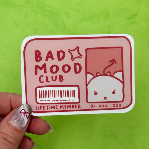 Bad Mood Club - matte finish die cut sticker - water resistant