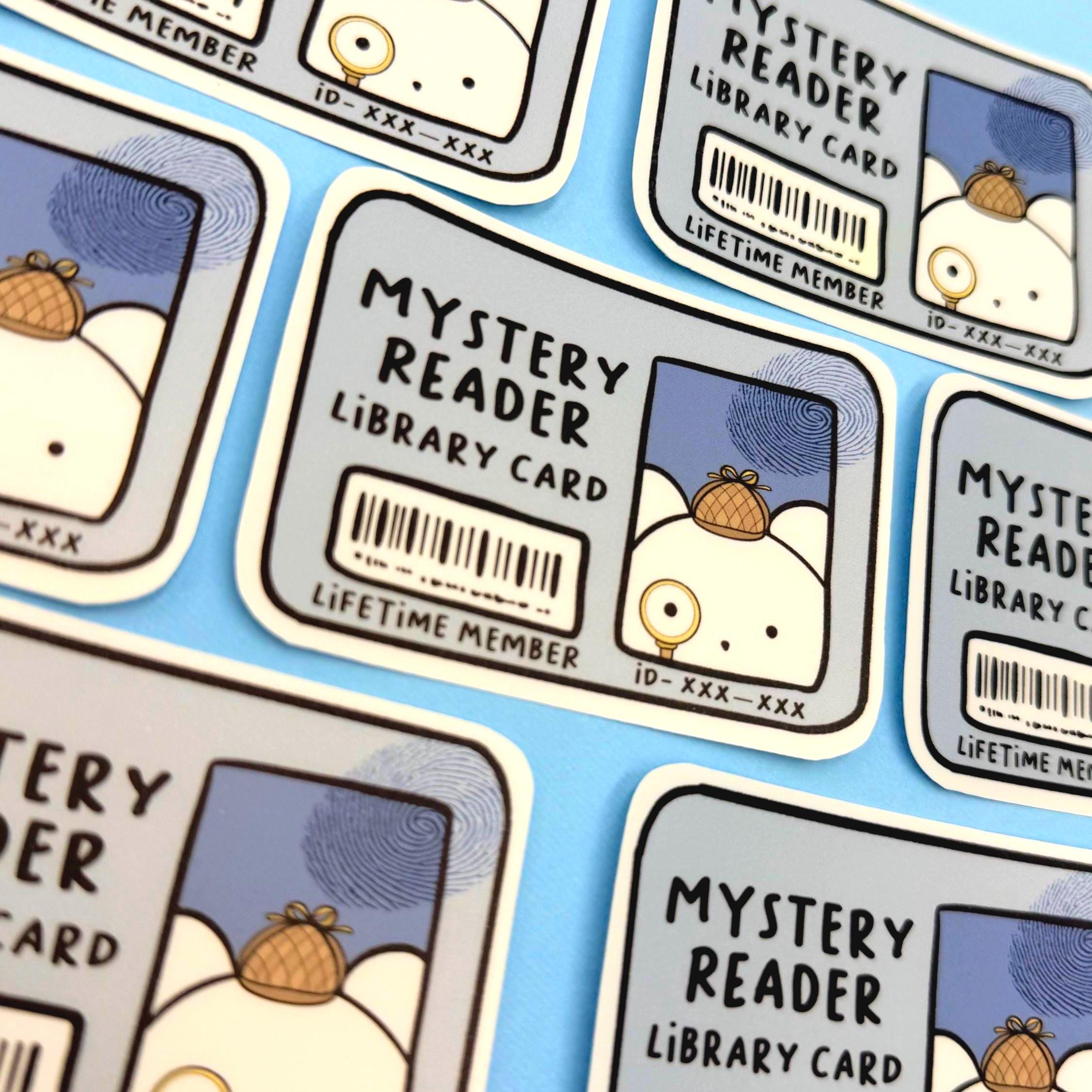 Mystery Reader Library Card - matte finish die cut sticker - water resistant